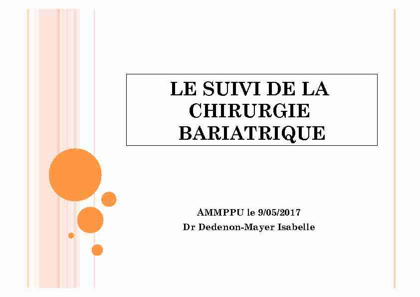 [PDF] LE SUIVI DE LA CHIRURGIE BARIATRIQUE - ammppu