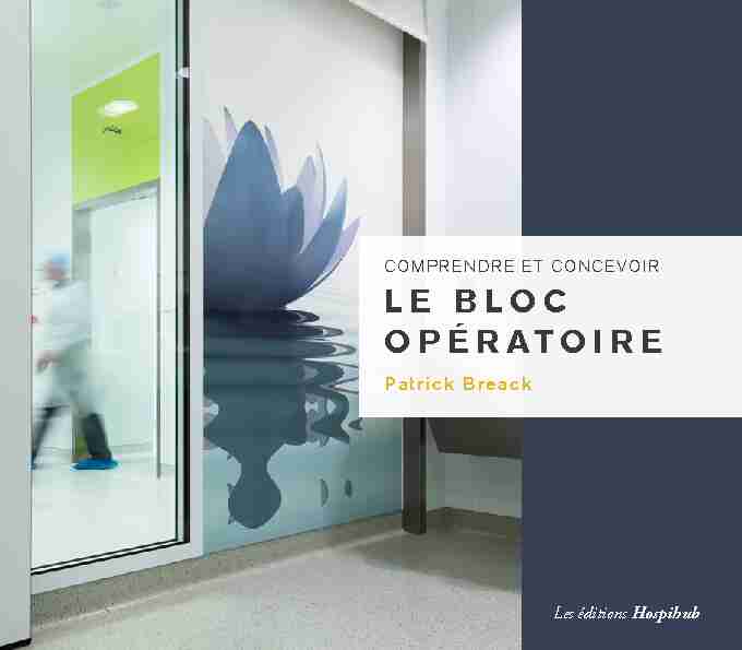 [PDF] LE BLOC OPÉRATOIRE - Hospihub