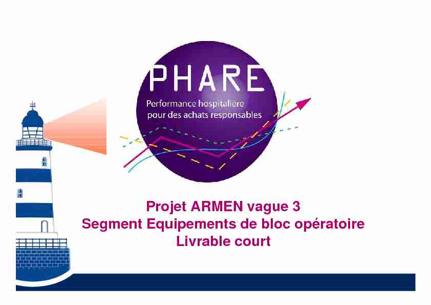 Projet ARMEN vague 3 Segment Equipements de bloc opératoire