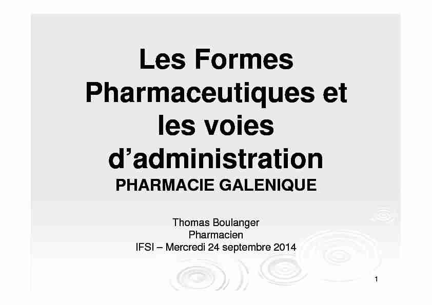 [PDF] Les Formes Pharmaceutiques et les voies dadministration