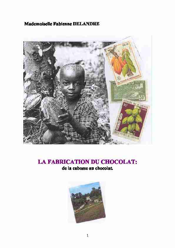[PDF] LA FABRICATION DU CHOCOLAT: