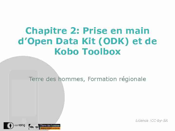 Chapitre 2: Prise en main dOpen Data Kit (ODK) et de Kobo Toolbox