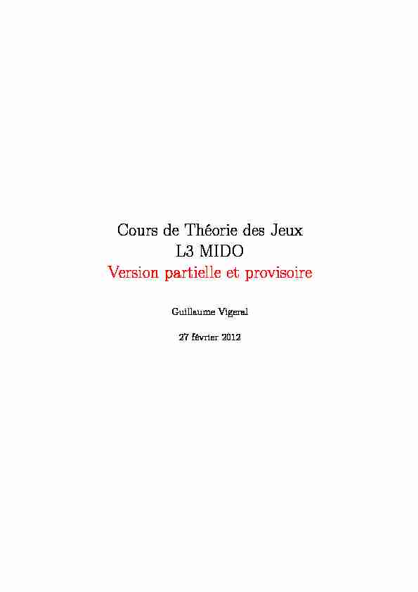 [PDF] Cours de Théorie des Jeux L3 MIDO Version partielle et provisoire