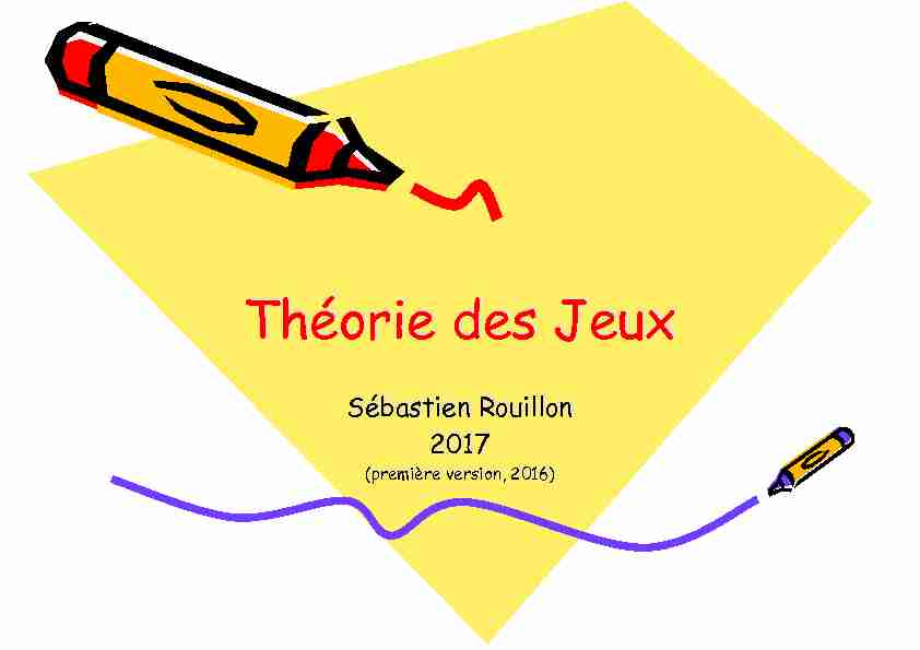 [PDF] Théorie des jeux - Sebastien Rouillon