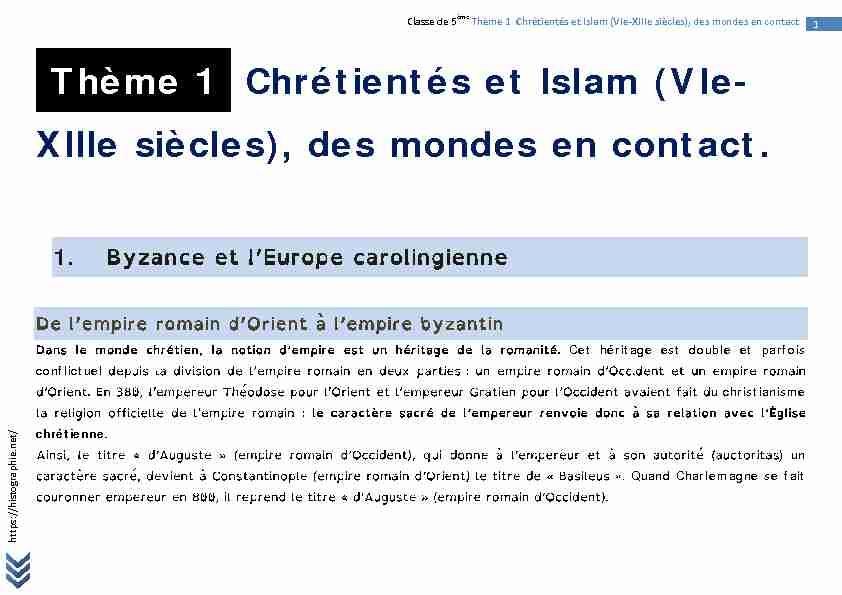 Thème 1 Chrétientés et Islam (VIe- XIIIe siècles), des mondes