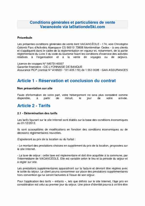 Article 1 - Réservation et conclusion du contrat Article 2 - Tarifs