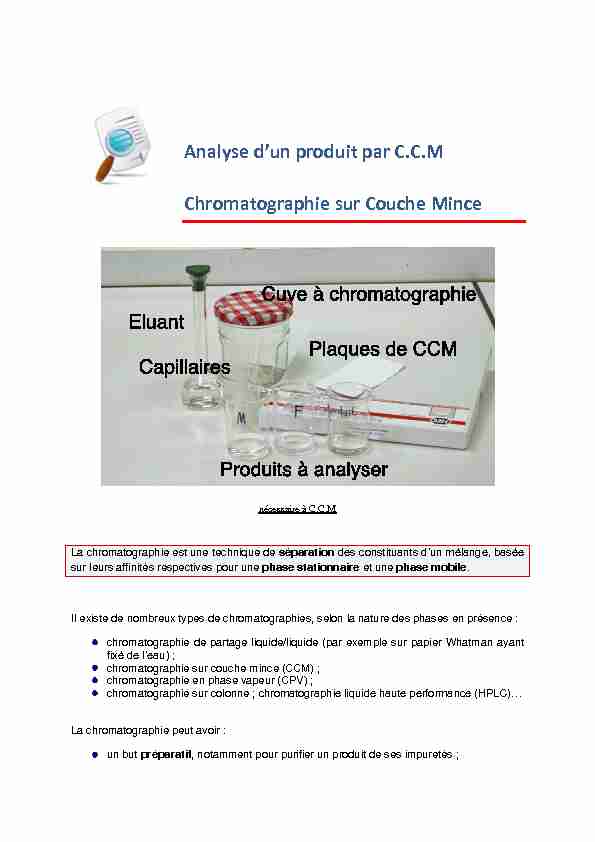 Analyse dun produit par C.C.M Chromatographie sur Couche Mince