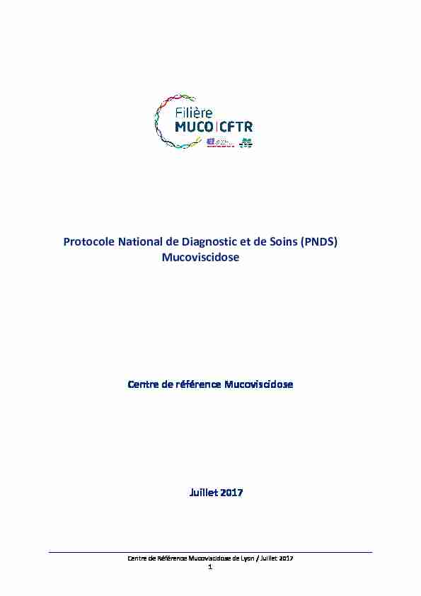 [PDF] Protocole National de Diagnostic et de Soins (PNDS) Mucoviscidose