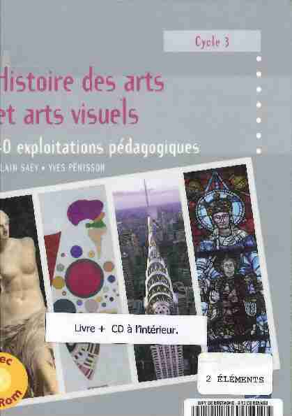 Histoire des arts par Alain Saey cycle 3