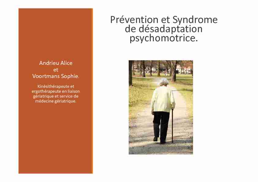 Prévention et Syndrome de désadaptation psychomotrice.