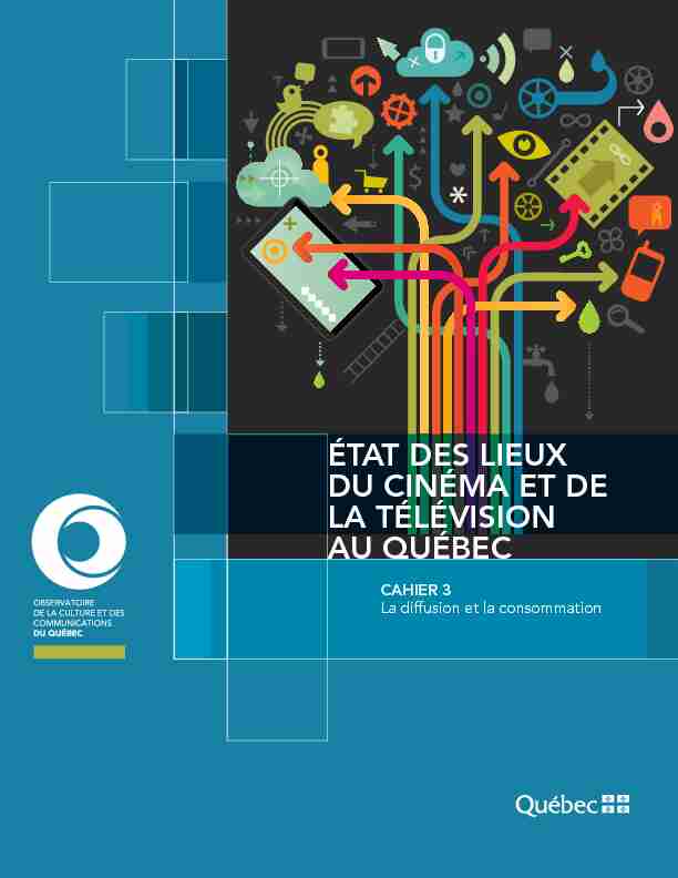 État des lieux du cinéma et de la télévision au Québec – Cahier 3