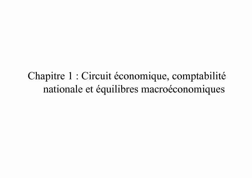Chapitre 1 : Circuit économique, comptabilité nationale et