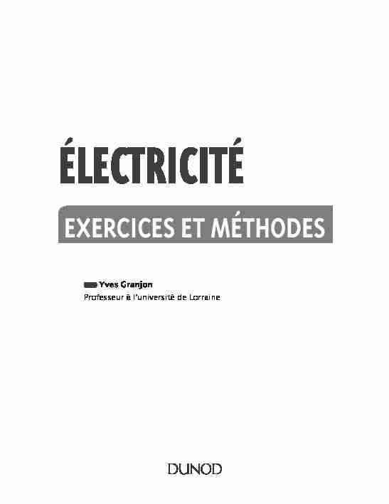 Electricite. Exercices et methodes