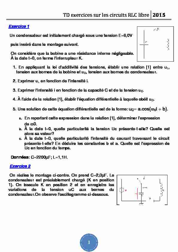 [PDF] TD exercices sur les circuits RLC libre