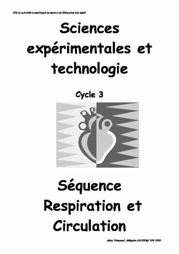 Sciences expérimentales et technologie Séquence Respiration et