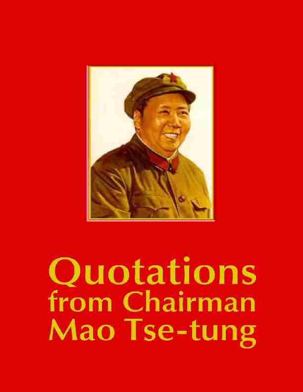 Quotations from Chairman Mao Tse-tung (The Little Red Book)