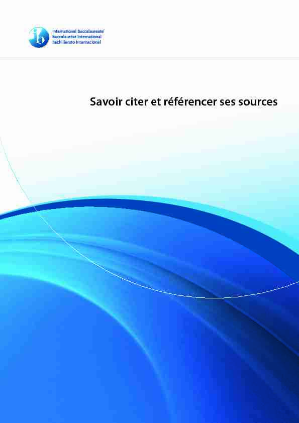 [PDF] Savoir citer et référencer ses sources - International Baccalaureate