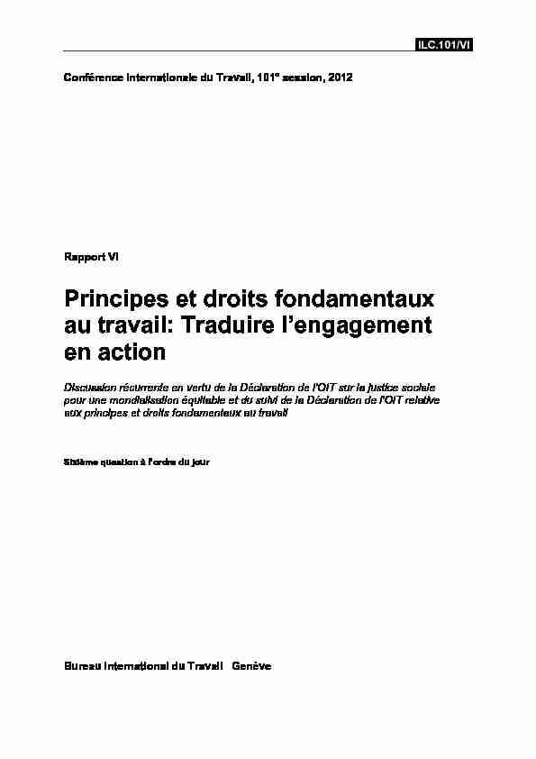 Rapport VI - Principes et droits fondamentaux au travail: Traduire l