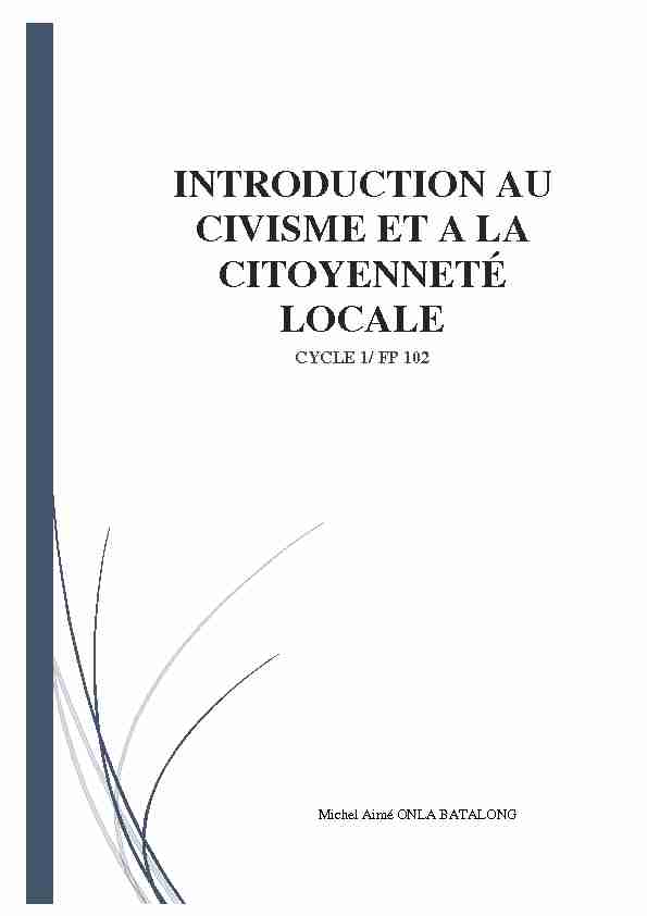 [PDF] INTRODUCTION AU CIVISME ET A LA CITOYENNETÉ LOCALE