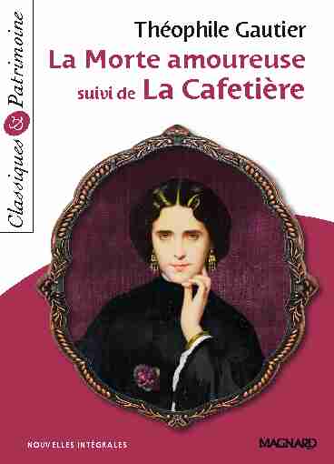 [PDF] La Morte amoureuse suivi de La Cafetière