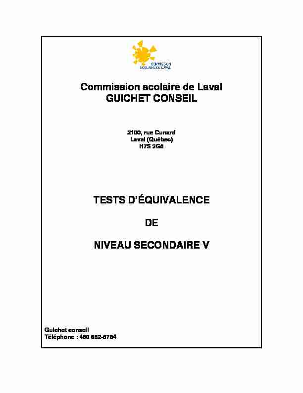 Commission scolaire de Laval GUICHET CONSEIL TESTS D