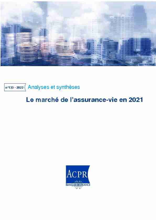 Analyses et synthèses - Le marché de lassurance-vie en 2021