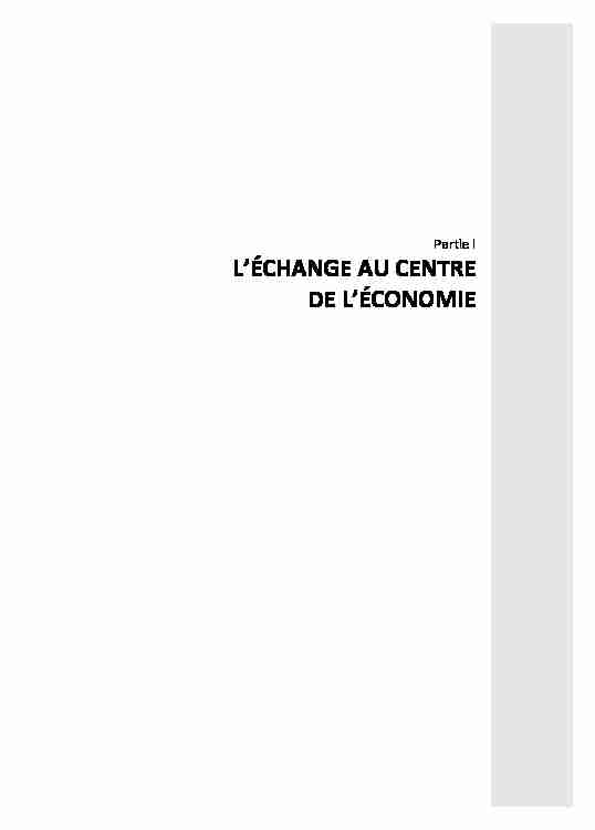 [PDF] LÉCHANGE AU CENTRE DE LÉCONOMIE