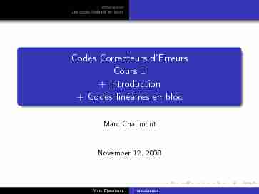 Codes Correcteurs dErreurs Cours 1   Introduction   Codes