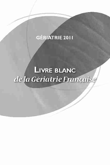 Livre blanc de la gériatrie française