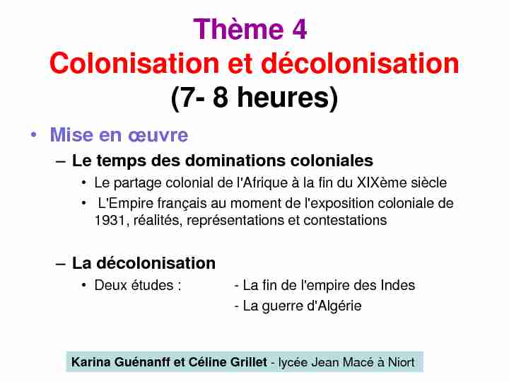 Thème 4 Colonisation et décolonisation (7- 8 heures)