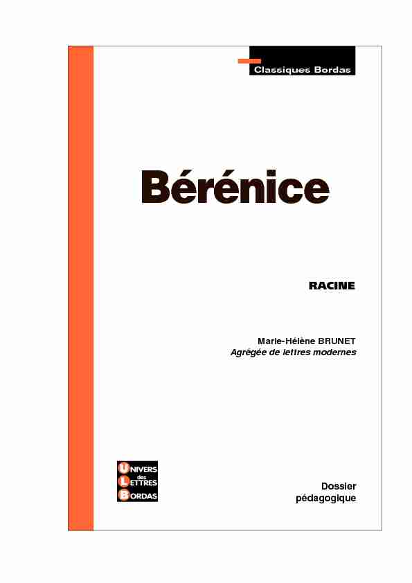 Classiques Bordas • Dossier pédagogique • Racine • Bérénice