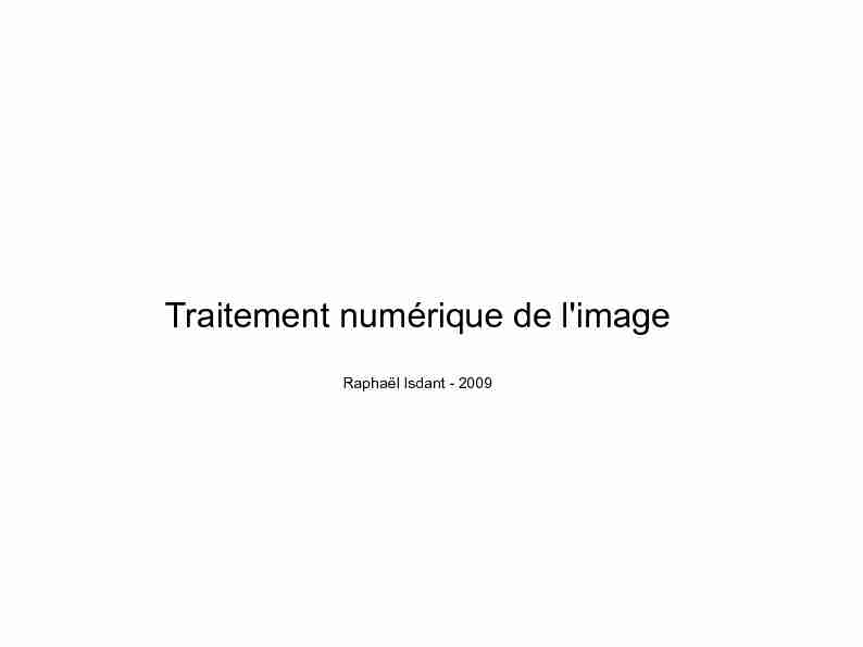 Traitement numérique de l image - Raphaël Isdant