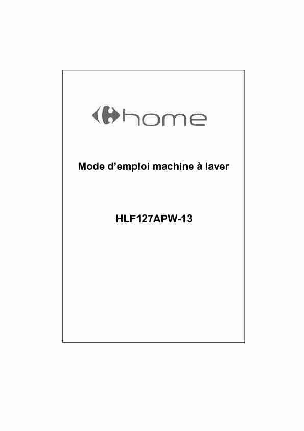 Mode demploi machine à laver HLF127APW-13