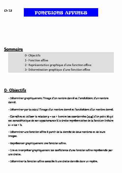 Sommaire 0- Objectifs FONCTIONS AFFINES