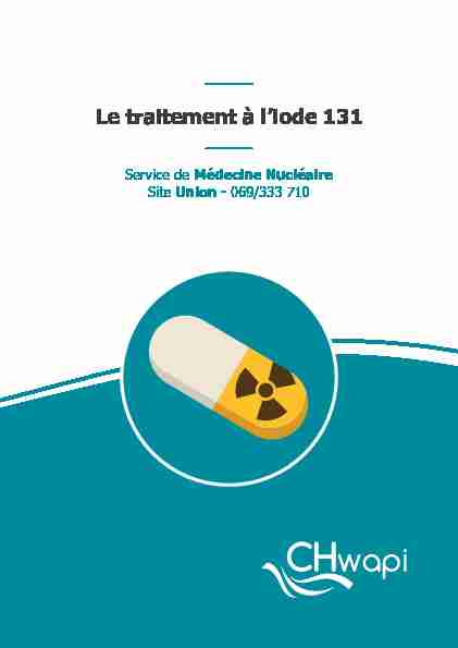 [PDF] Le traitement à liode 131 - Tournai - CHwapi