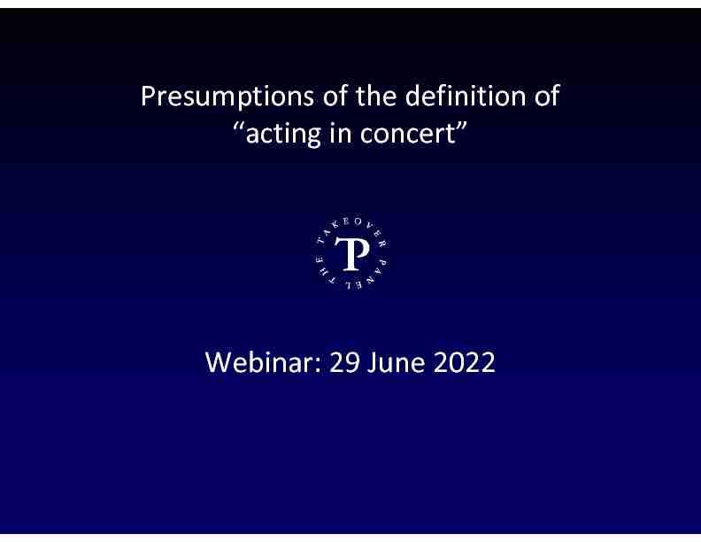 Presumptions of the definition of “acting in concert” Webinar: 29