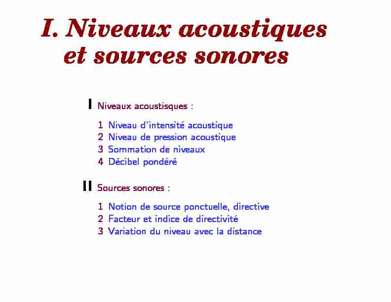 I. Niveaux acoustiques et sources sonores