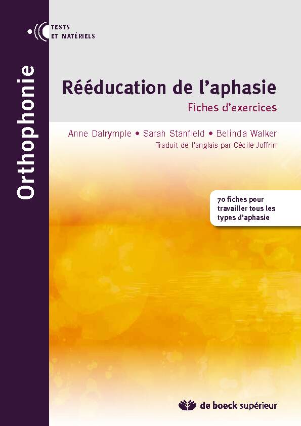 [PDF] Orthophonie - Rééducation de laphasie