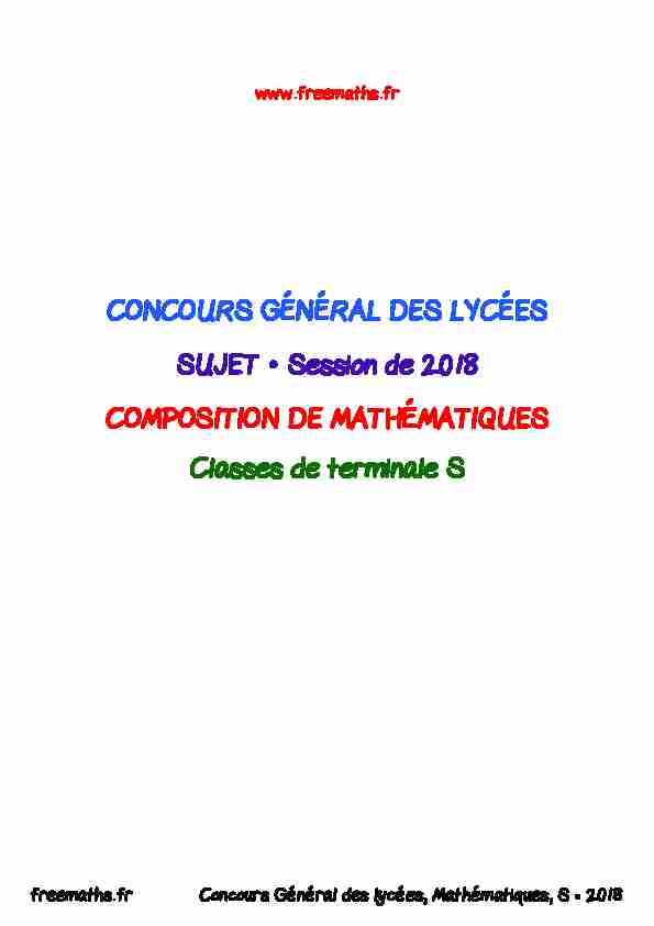 [PDF] Énoncé Composition Mathématiques S 2018 - Concours Général