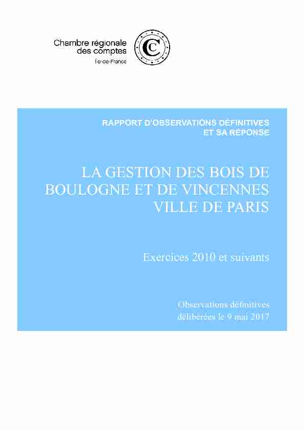 [PDF] LA GESTION DES BOIS DE BOULOGNE ET DE VINCENNES VILLE