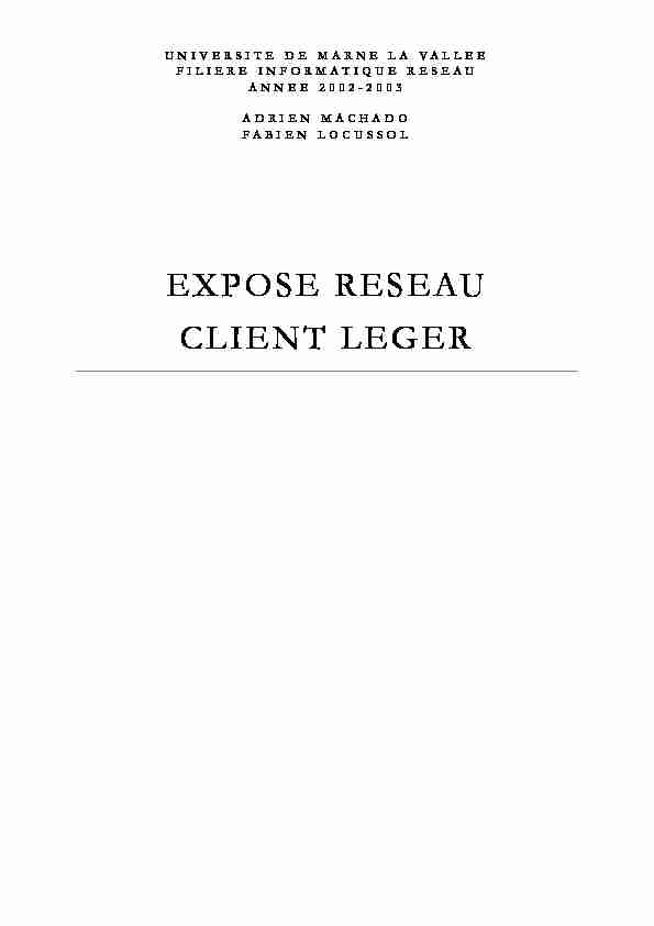 [PDF] EXPOSE RESEAU CLIENT LEGER - IGM