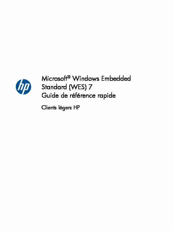 Microsoft® Windows Embedded Standard (WES) 7 Guide de
