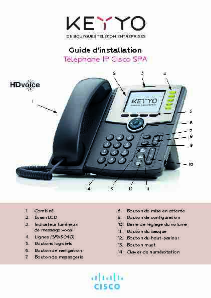 [PDF] Guide dinstallation Téléphone IP Cisco SPA - Keyyo