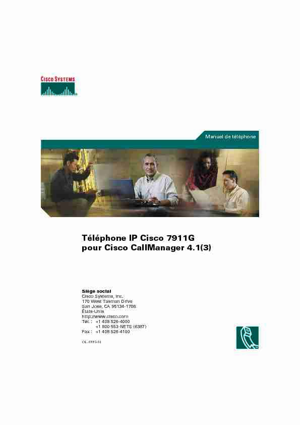 [PDF] Téléphone IP Cisco 7911G pour Cisco CallManager 41(3)