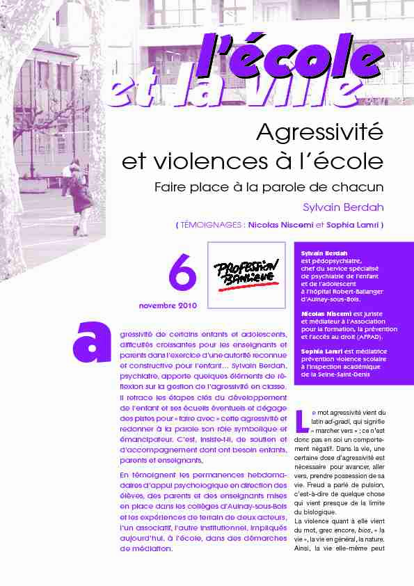 [PDF] ECOLE VILLE 6 - Agressivité et violences à lécole - Psychaanalyse