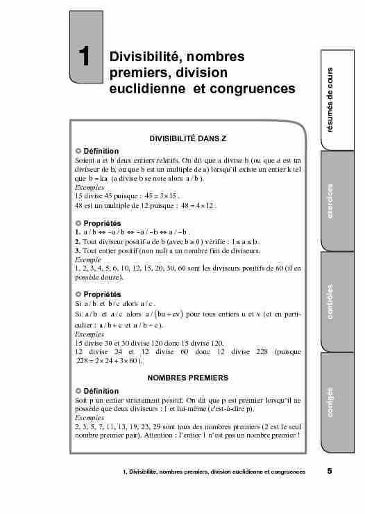 [PDF] 1 Divisibilité, nombres premiers, division euclidienne et congruences