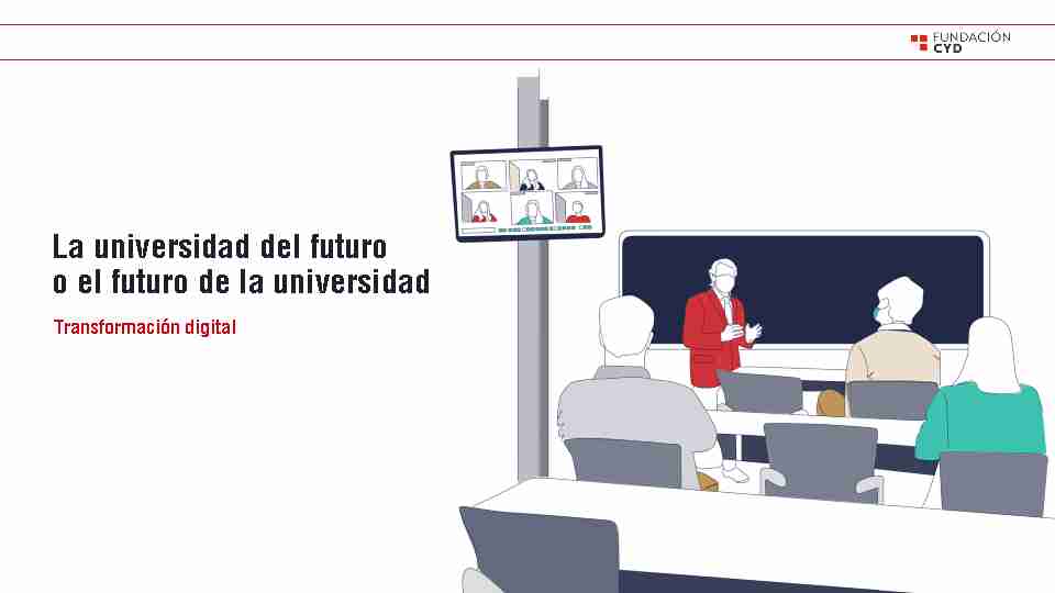 La universidad del futuro o el futuro de la universidad