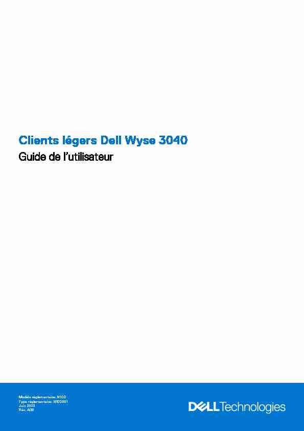 Dell Wyse 3040 Thin Client Guide de lutilisateur