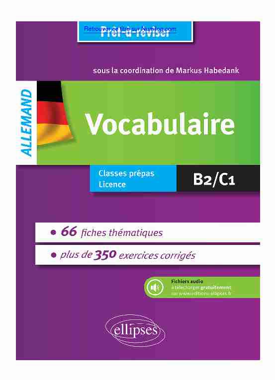 [PDF] Prêt-à-réviser Allemand Vocabulaire en 66 fiches  - Numilog