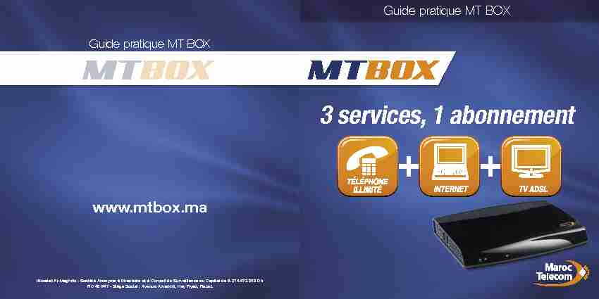 [PDF] Guide pratique MT BOX - Maroc Telecom